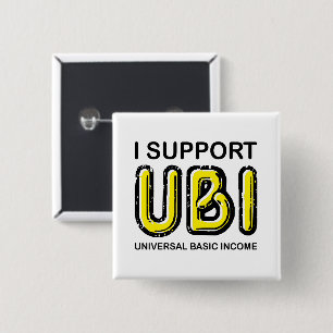 Chapa Cuadrada Apoyo el ingreso básico universal UBI de amarillo 
