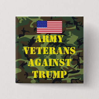 Chapa Cuadrada Army Veterans Against Trump Button