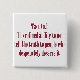 Chapa Cuadrada Arte oscuro de la palabra del humor de la verdad