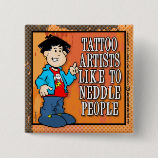 Chapa Cuadrada Artista del tatuaje
