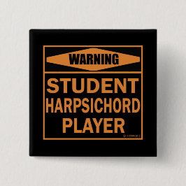 Chapa Cuadrada ¡Atención! ¡Jugador de clavecín estudiantil!