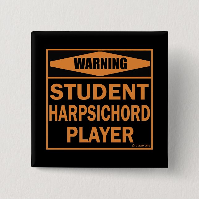 Chapa Cuadrada ¡Atención! ¡Jugador de clavecín estudiantil! (Anverso)