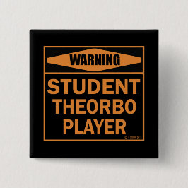 Chapa Cuadrada ¡Atención! ¡Jugador de Teorbo Estudiantil!