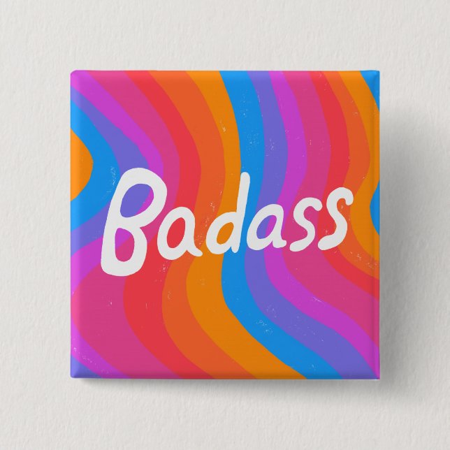 Chapa Cuadrada BADASS Colorful Fun Guay Handletter (Anverso)