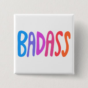 Chapa Cuadrada BADASS Colorful Fun Guay Handletter