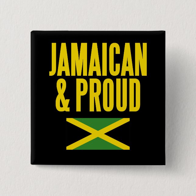 Chapa Cuadrada Bandera jamaiquina y orgullosa de Jamaica (Anverso)