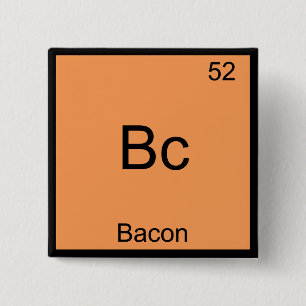 Chapa Cuadrada Bc - Elemento Gracioso Química Meme Camiseta