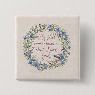 Chapa Cuadrada Be Still and Know - Salm 46:10