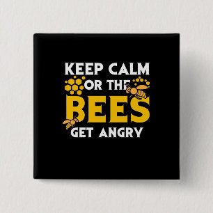 Chapa Cuadrada Beekeeper Gift   Mantener La Calma O Enfadar A Las