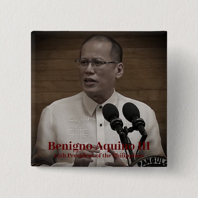 Chapa Cuadrada Benigno PNoy Aquino III 15º presidente de Filipina (Anverso)