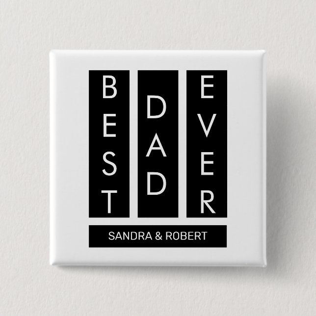 Chapa Cuadrada Best Dad Ever T-Shirt (Anverso)