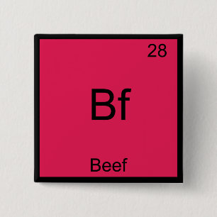 Chapa Cuadrada Bf - Camiseta del Elemento Divertido de Química Sí