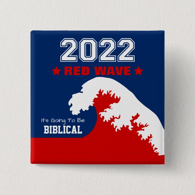 Chapa Cuadrada Biblical Midterms 2022 Red Wave (Anverso)