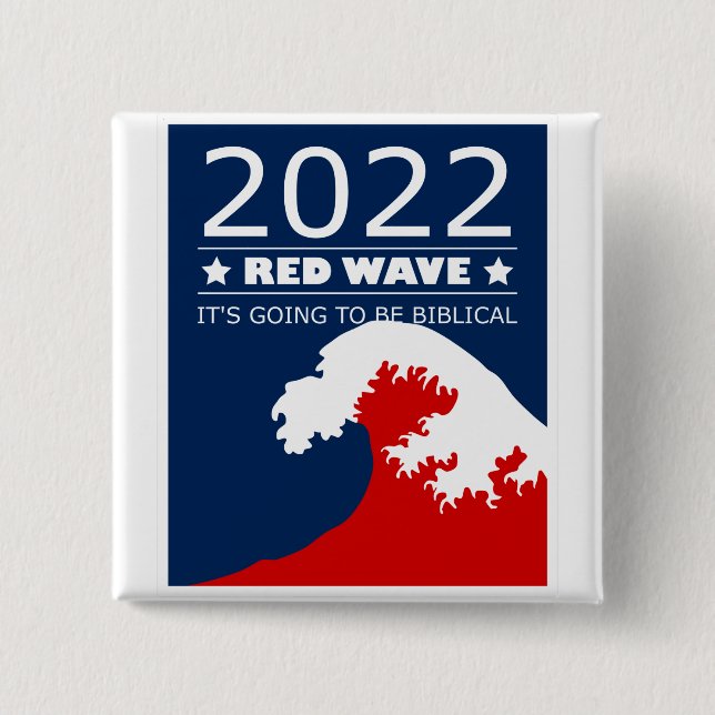 Chapa Cuadrada Biblical Midterms 2022 Red Wave (Anverso)