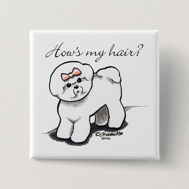 Chapa Cuadrada Bichon Frise Aprecia Mi Cabello (Anverso)