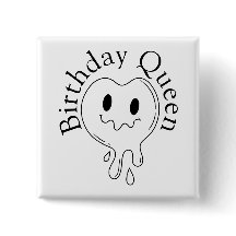Birthday Queen