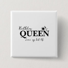 Chapa Cuadrada Birthday Queen Livin' my best life