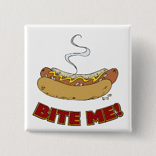 Chapa Cuadrada Bite Me - Perro caliente