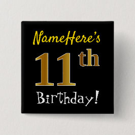Chapa Cuadrada Black, Faux Gold 11th Birthday, con nombre persona