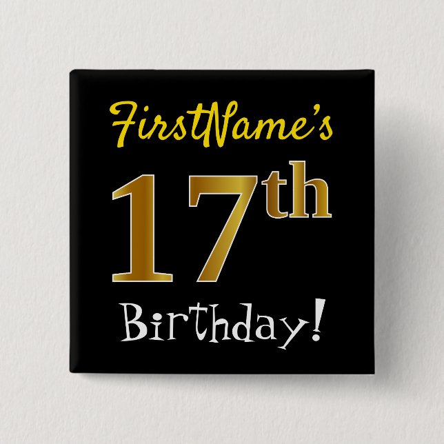 Chapa Cuadrada Black, Faux Gold 17th Birthday, con nombre persona (Anverso)