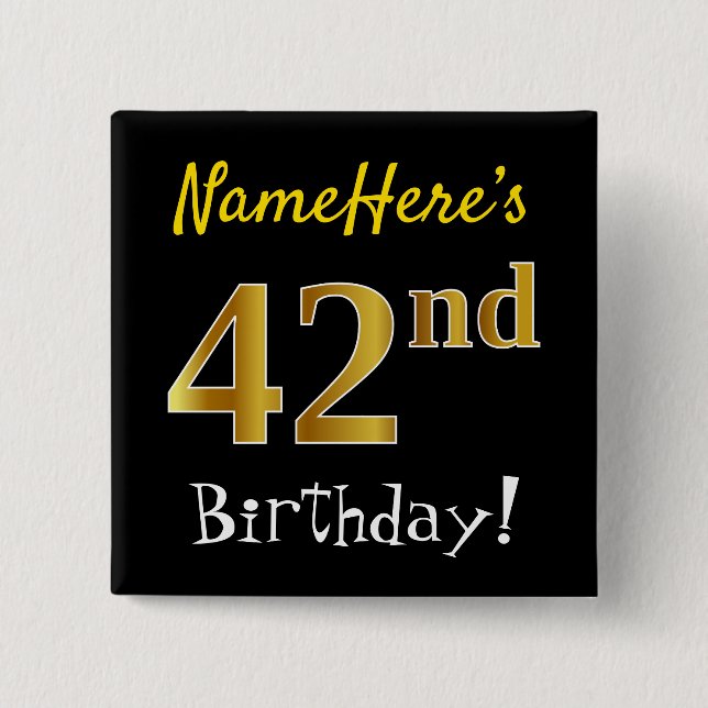 Chapa Cuadrada Black, Faux Gold 42nd Birthday, con nombre persona (Anverso)