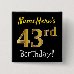 Chapa Cuadrada Black, Faux Gold 43rd Birthday, con nombre persona