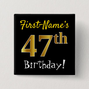 Chapa Cuadrada Black, Faux Gold 47th Birthday, con nombre persona