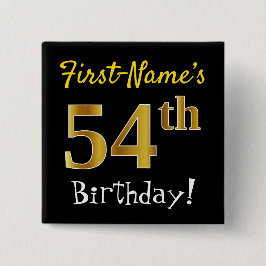 Chapa Cuadrada Black, Faux Gold 54th Birthday, con nombre persona