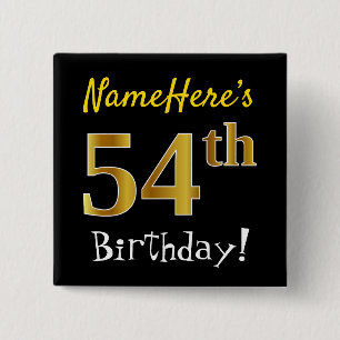 Chapa Cuadrada Black, Faux Gold 54th Birthday, con nombre persona