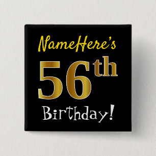 Chapa Cuadrada Black, Faux Gold 56th Birthday, con nombre persona