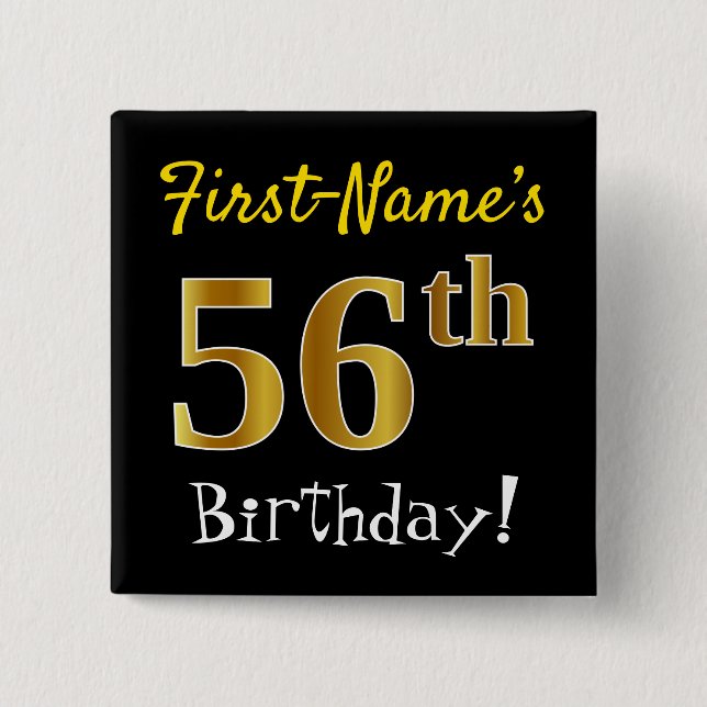 Chapa Cuadrada Black, Faux Gold 56th Birthday, con nombre persona (Anverso)