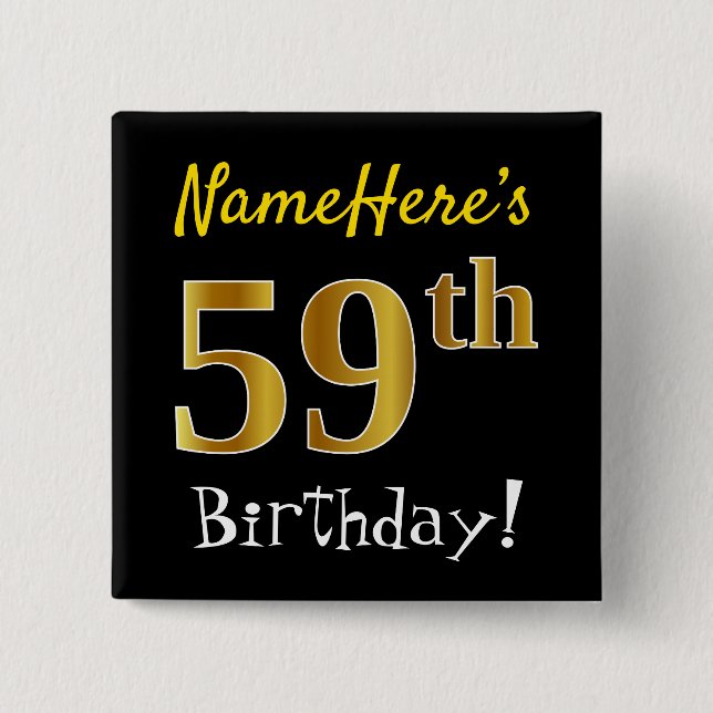 Chapa Cuadrada Black, Faux Gold 59th Birthday, con nombre persona (Anverso)
