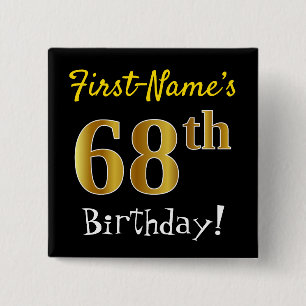 Chapa Cuadrada Black, Faux Gold 68th Birthday, con nombre persona
