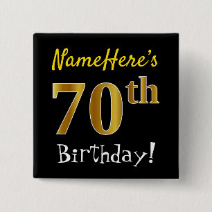 Chapa Cuadrada Black, Faux Gold 70th Birthday, con nombre persona