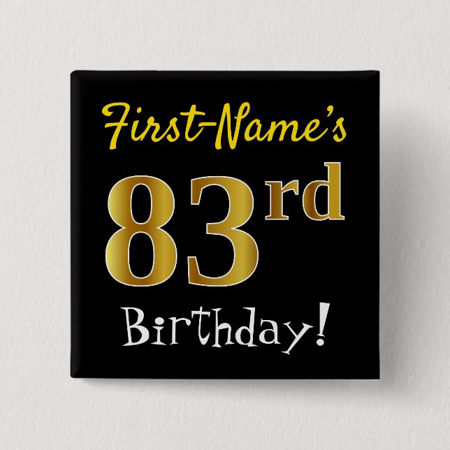 Chapa Cuadrada Black, Faux Gold 83rd Birthday, con nombre persona (Anverso)