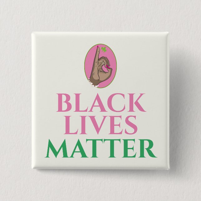 Chapa Cuadrada Black Lives Matter Pink and Green (Anverso)