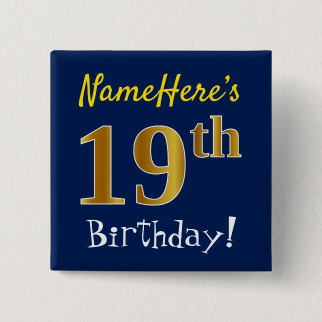 Chapa Cuadrada Blue, Faux Gold 19th Birthday, con nombre personal (Anverso)