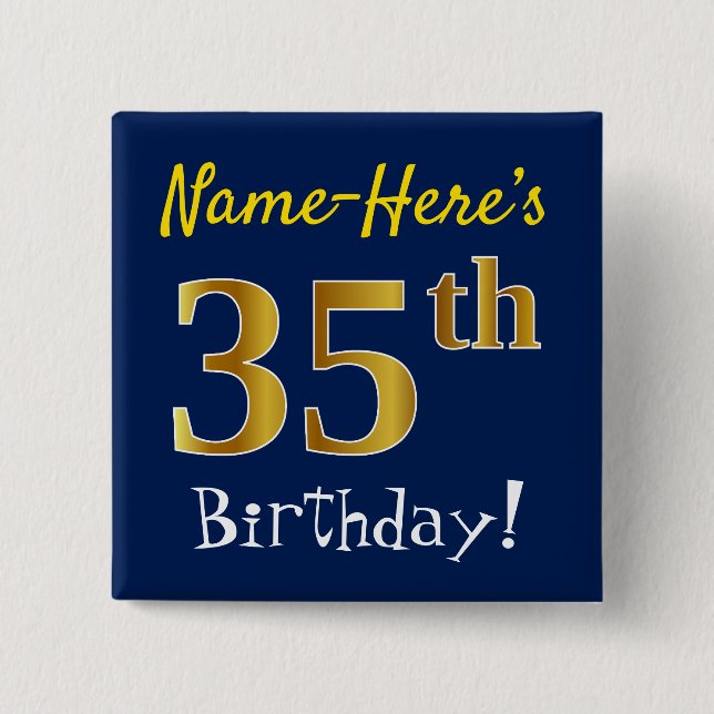 Chapa Cuadrada Blue, Faux Gold 35th Birthday, con nombre personal (Anverso)