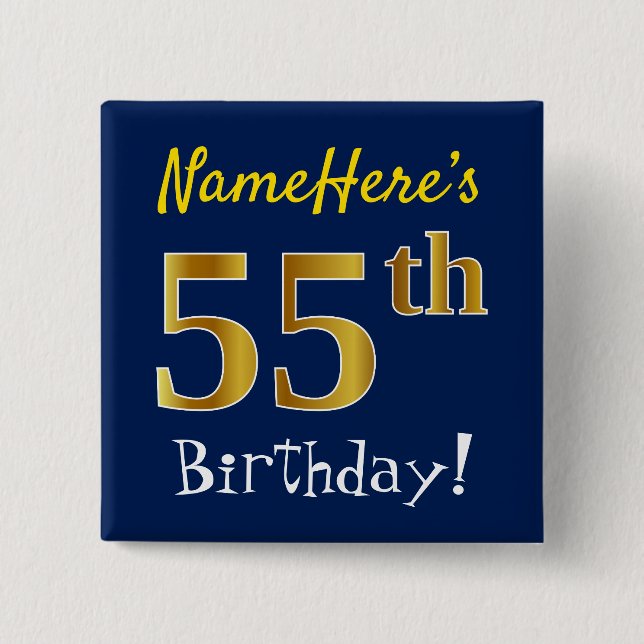 Chapa Cuadrada Blue, Faux Gold 55th Birthday, con nombre personal (Anverso)
