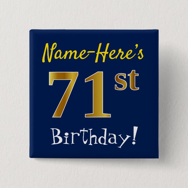 Chapa Cuadrada Blue, Faux Gold 71st Birthday, con nombre personal (Anverso)