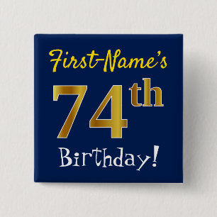 Chapa Cuadrada Blue, Faux Gold 74th Birthday, con nombre personal