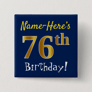 Chapa Cuadrada Blue, Faux Gold 76th Birthday, con nombre personal