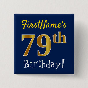 Chapa Cuadrada Blue, Faux Gold 79th Birthday, con nombre personal