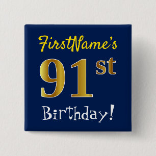 Chapa Cuadrada Blue, Faux Gold 91st Birthday, con nombre personal