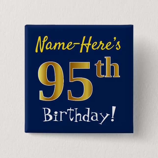 Chapa Cuadrada Blue, Faux Gold 95th Birthday, con nombre personal (Anverso)