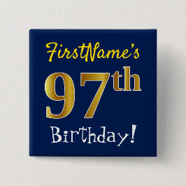 Chapa Cuadrada Blue, Faux Gold 97th Birthday, con nombre personal