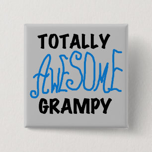 Chapa Cuadrada Blue Totalmente Awesome Grampy Tshirts y regalos
