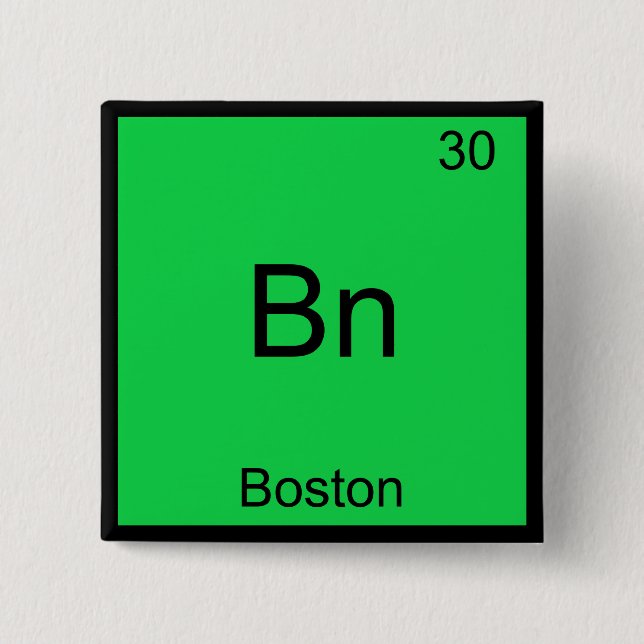 Chapa Cuadrada Bn - Boston City Chemistry Element Symbol T-Shirt (Anverso)