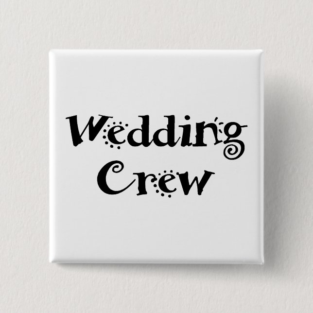 Chapa Cuadrada Boda Crew (Anverso)