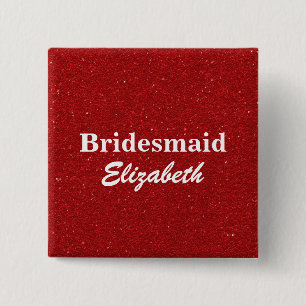 Chapa Cuadrada Boda de Bridesmaids de Purpurina Rojo Personalizad